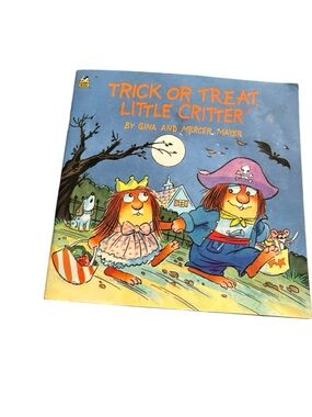 Trick or Treat, Little Critter by Gina & Mercer Mayer Vintage 1993